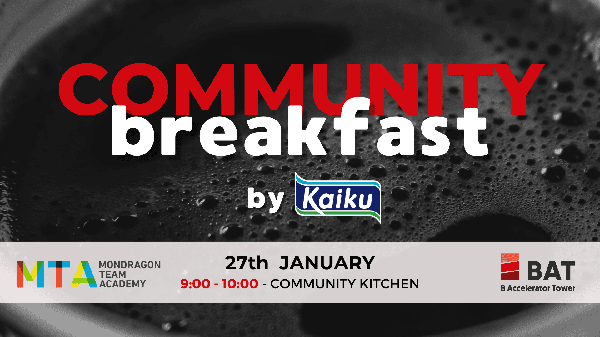 Community Breakfast by Kaiku: Mondragon Team Academy Startups
