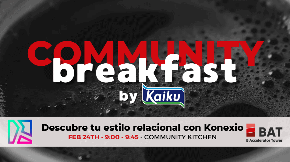 Community Breakfast by Kaiku: KONEXIO