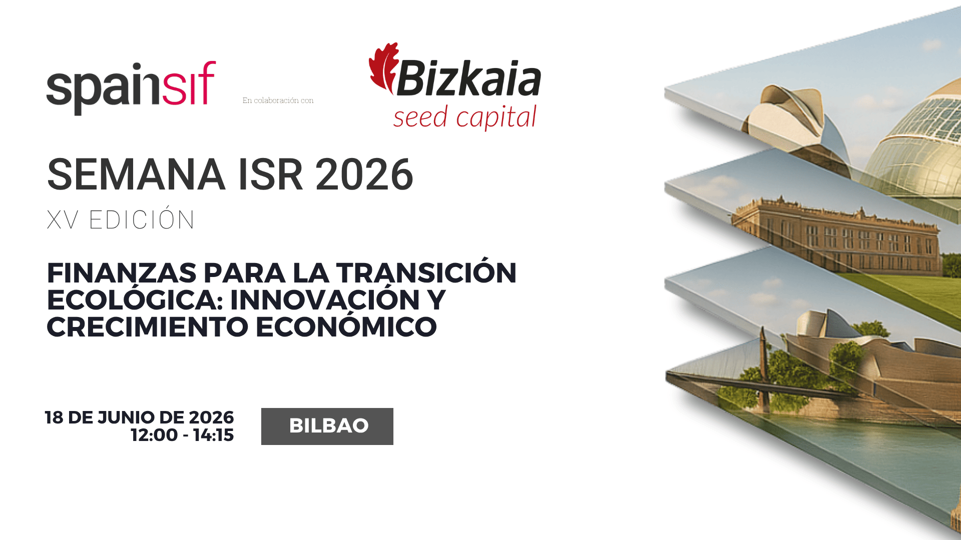 Semana ISR de Spainsif 2026: «Finanzas para la transición ecológica: innovación y crecimiento económico»