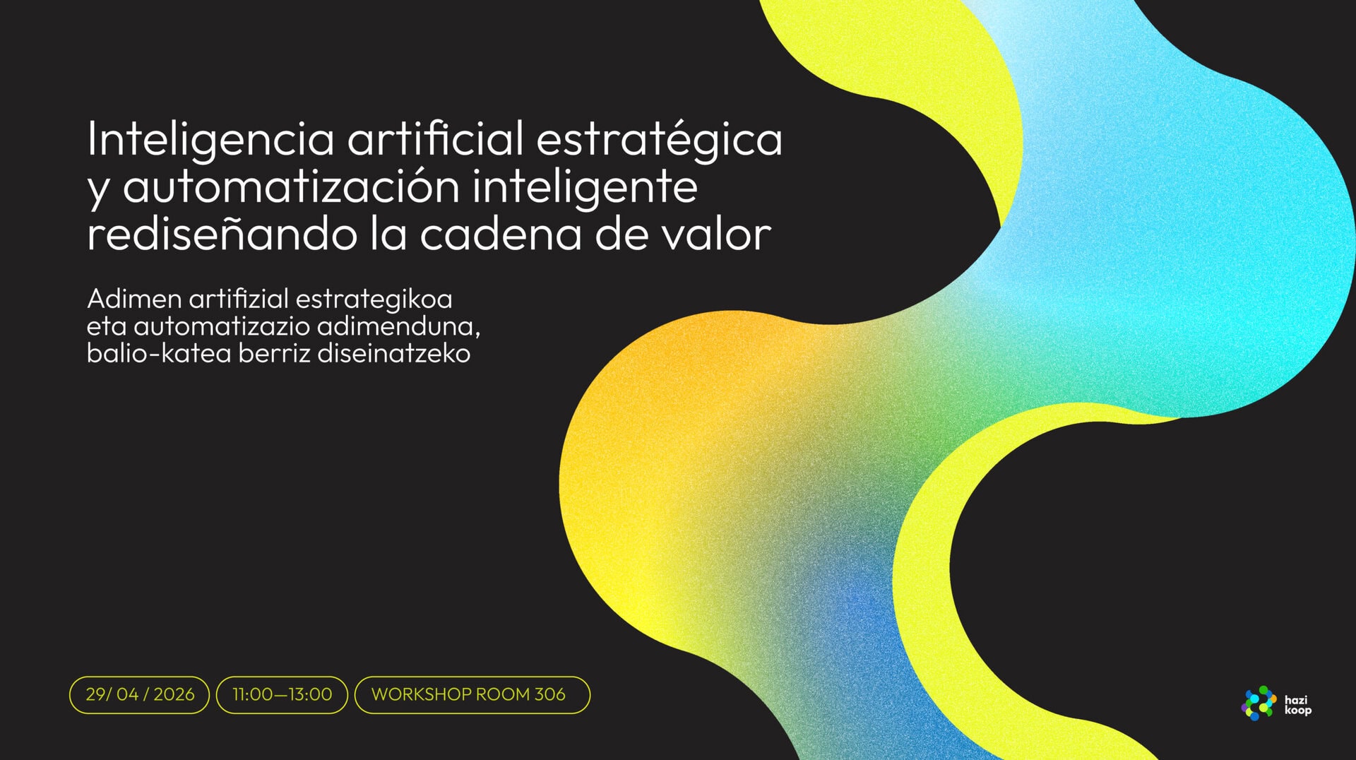 IA Estratégica y Automatización Inteligente: Rediseñando la cadena de valor