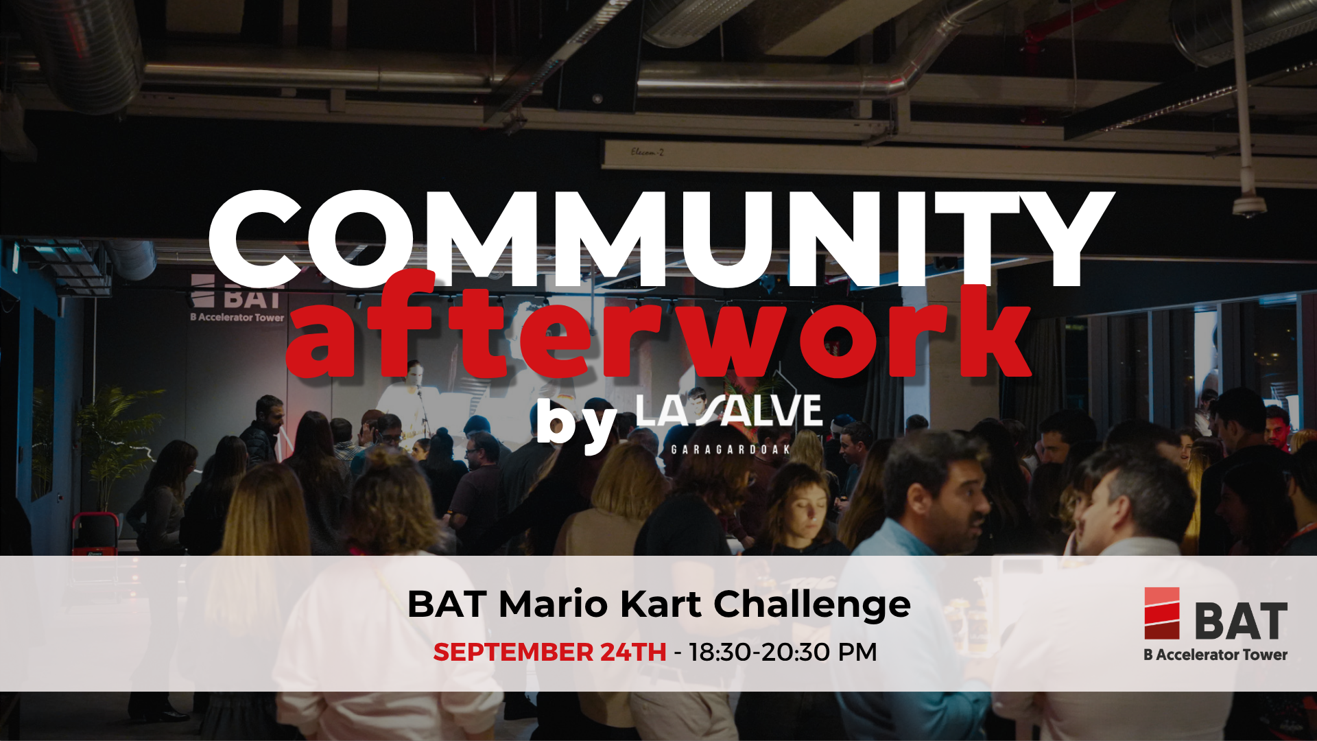 Community Afterwork by La Salve – BAT Mario Kart Challenge